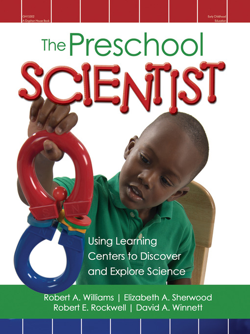 Title details for The Preschool Scientist by Robert A. Williams - Available